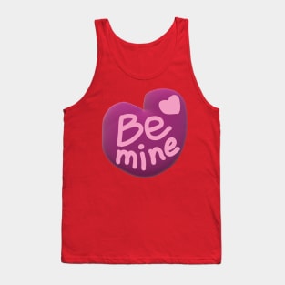 Be Mine Tank Top